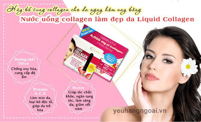Nước Uống Đẹp Da Liquid Collagen Skin 30 Tuýp Của Mỹ.