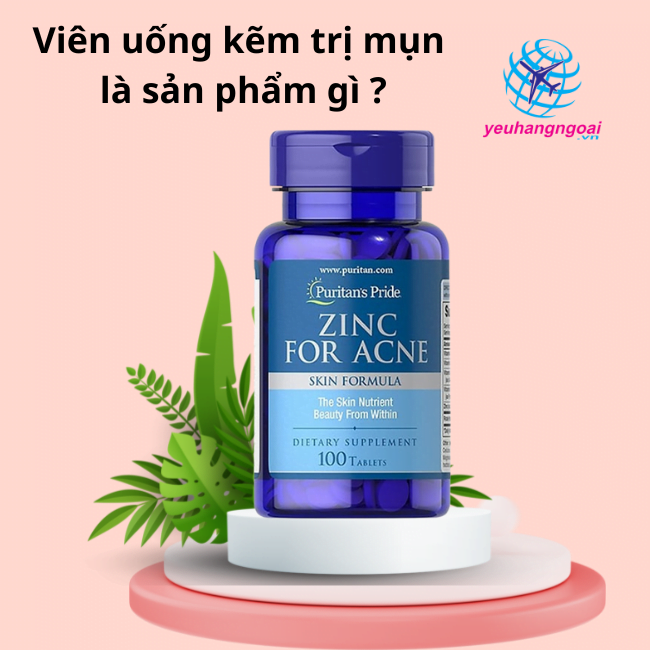 zinc for acne có tốt không