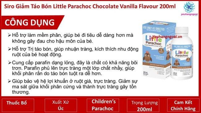 Công Dụng Siro Giảm Táo Bón Little Parachoc Chocolate Vanilla Flavour 200Ml