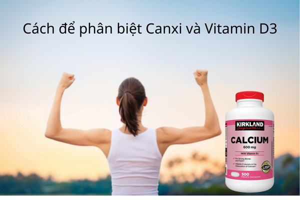 Cach de phan biet Canxi Và vitamin D3